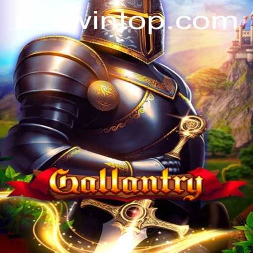 Gallantry: A Riveting Adventure in the Kingdom of Valor
